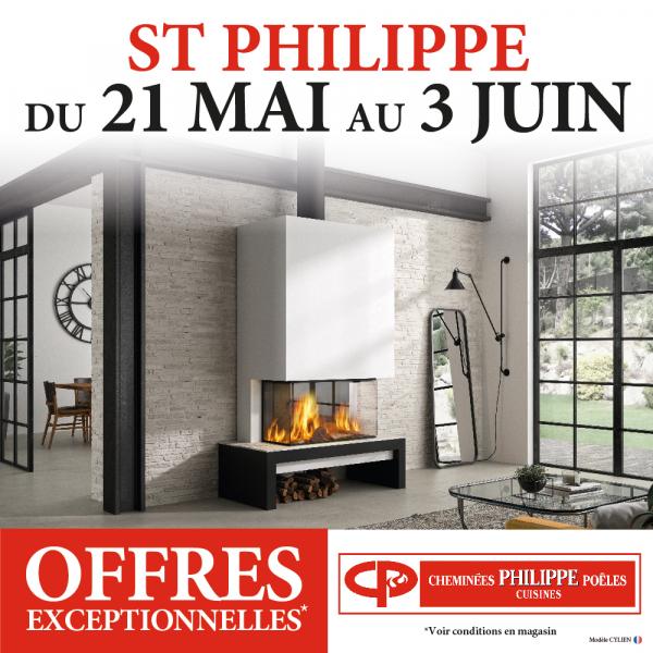 OFFRES EXCEPTIONNELLES: SAINT PHILIPPE !