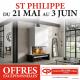 OFFRES EXCEPTIONNELLES: SAINT PHILIPPE !